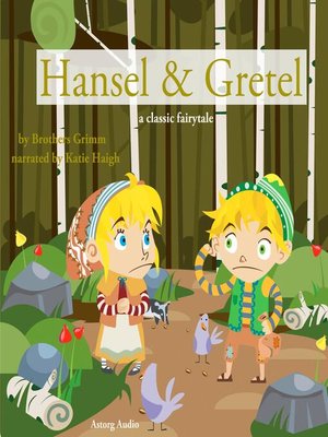cover image of Hansel and Gretel, a fairytale